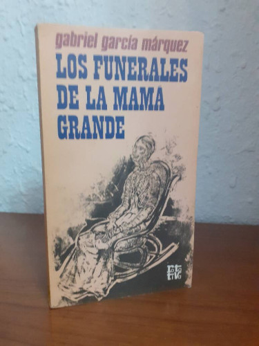 Portada del libro de FUNERALES DE LA MAMA GRANDE, LOS