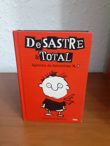 Portada del libro de DESASTRE & TOTAL AGENCIA DE DETECTIVES Nº1