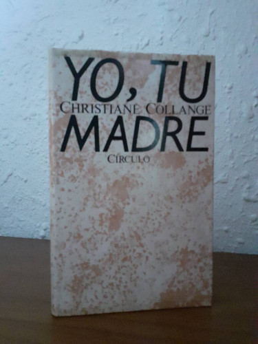Portada del libro de YO TU MADRE