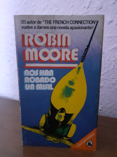 Portada del libro de NOS HAN ROBADO UN MISIL