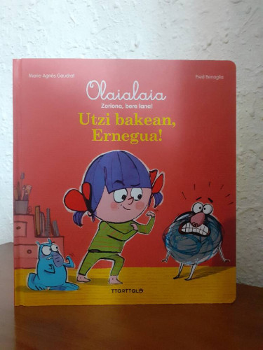 Portada del libro de OLAIALAIA ZORIONA BERE LANA UTZI BAKEAN ERNEGUA