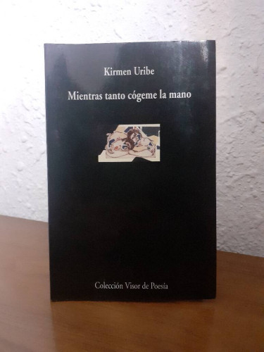 Portada del libro de MIENTRAS TANTO COGEME LA MANO
