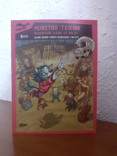 Portada del libro de MUNSTRO TXIKIAK NESKAOTSOK ILERIK EZ BALU