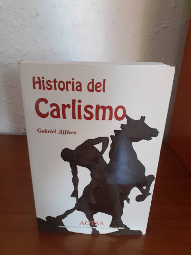 Portada del libro de HISTORIA DEL CARLISMO