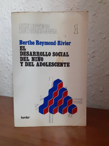 Portada del libro de DESARROLLO SOCIAL DEL NIÑO Y DEL ADOLESCENTE, EL