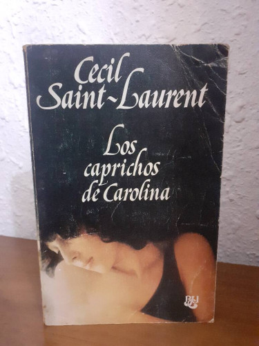 Portada del libro de CAPRICHOS DE CAROLINA, LOS
