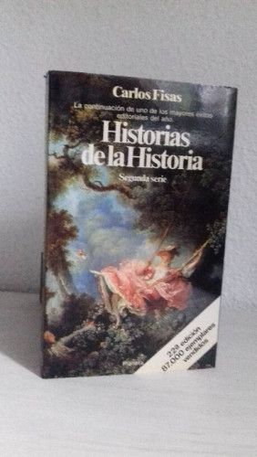 Portada del libro de HISTORIAS DE LA HISTORIA SEGUNDA SERIE