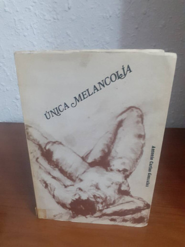 Portada del libro de UNICA MEÑANCOLIA