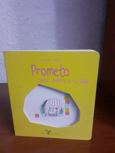 Portada del libro de PROMETO ESTAR SIEMPRE ATU LADO