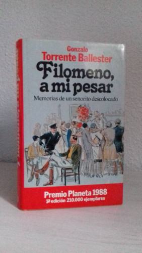 Portada del libro de FILOMENO A MI PESAR MEMORIAS DE UN SEÑORITO DESCOLOCADO