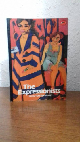 Portada del libro de THE EXPRESSIONISTS WOLF DIETER DUBE