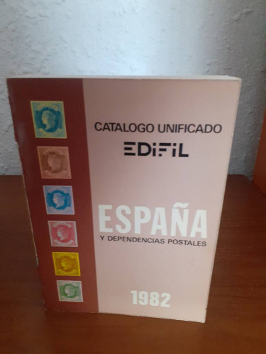 Portada del libro de CATALOGO UNIFICADO ESPAÑA Y DEPENDENCIAS POSTALES 1982