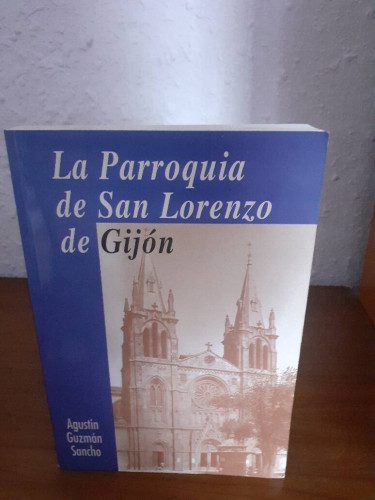 Portada del libro de PARROQUIA DE SAN LORENZO DE GIJON, LA