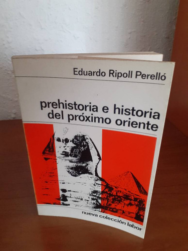 Portada del libro de PREHISTORIA E HISTORIA DEL PROXIMO ORIENTE