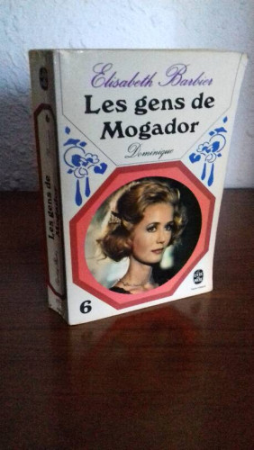 Portada del libro de LES GENS DE MOGADOR VI DOMINIQUE TOME II