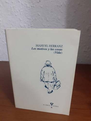 Portada del libro de MOTIVOS Y LAS COSAS VIDA, LOS