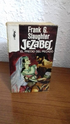 Portada del libro de JEZABEL EL PRECIO DEL PECADO