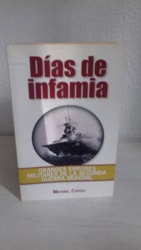 Portada del libro de DIAS DE INFAMIA