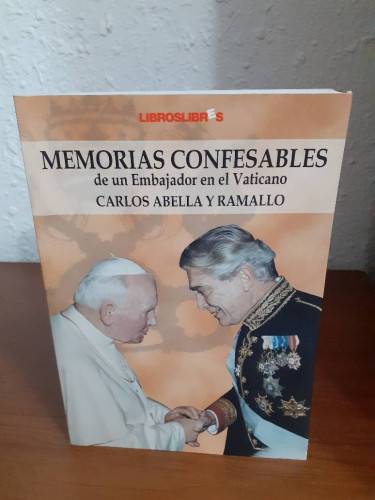 Portada del libro de MEMORIAS CONFESABLES DE UN EMBAJADOR EN EL VATICANO