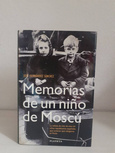 Portada del libro de MEMORIAS DE UN NIÑO DE MOSCU