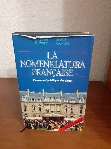 Portada del libro de LA NOMENKLATURA FRANÇAISE POVOIRS ET PRIVILEGES DES ELITES