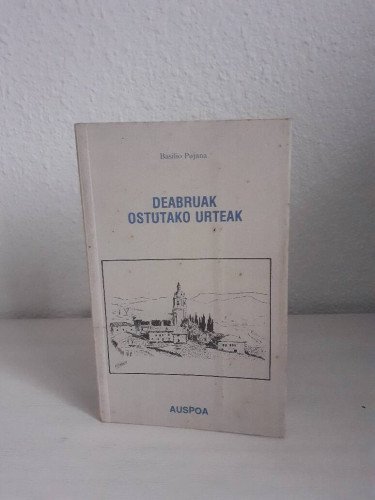 DEABRUAK OSTUTAKO URTEAK