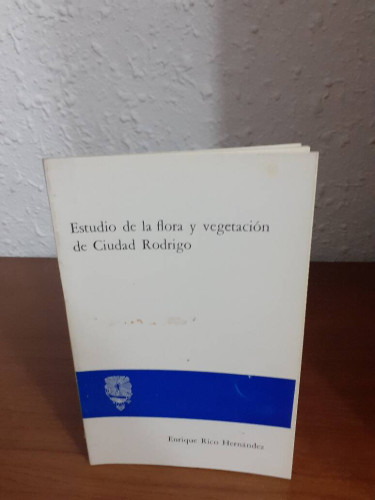 Portada del libro de ESTUDIO DE LA FLORA Y VEGETACION DE CIUDAD RODRIGO