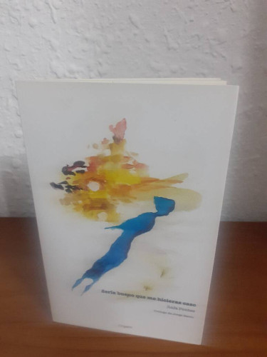 Portada del libro de SERIA BUENO QUE ME HICIERAS CASO