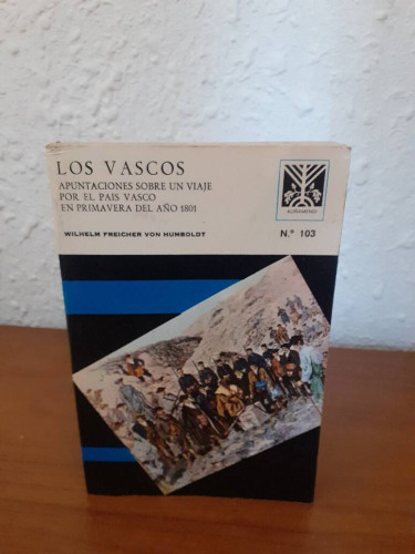 Portada del libro de VASCOS APUNTACIONES SOBRE UN VIAJE POR EL PAIS VASCO EN PRIMAVERA DELAÑO 1801, LOS