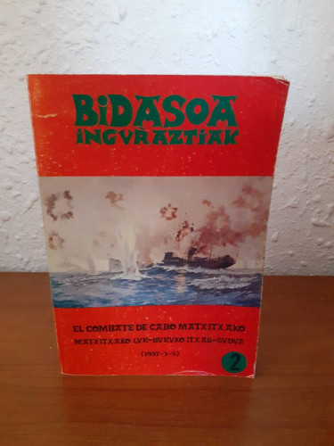 Portada del libro de COMBATE DE CABO MATXITXAKO, EL // MATXITXAKO LUR BURUJO ITXAS GUNDUA