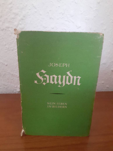 Portada del libro de JOSEPH HAYDN SEIN LEBEN IN BILDERN