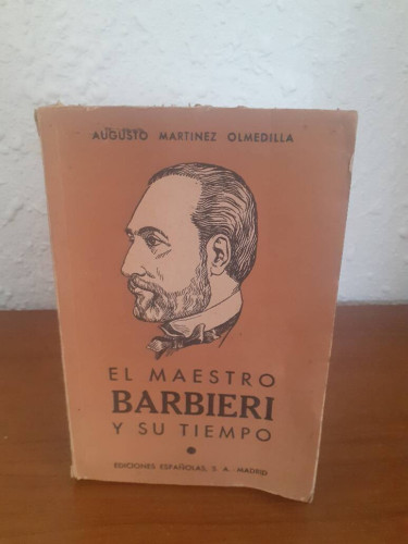 Portada del libro de MAESTRO BARBIERI Y SU TIEMPO, EL