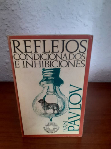 Portada del libro de REFLEJOS CONDICIONADOS E INHIBICIONES