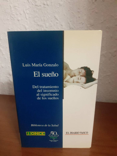 Portada del libro de SUEÑO DEL TRATAMIENTO DEL INSOMNIO AL SIGNIFICADO DE LOS SUEÑOS, EL