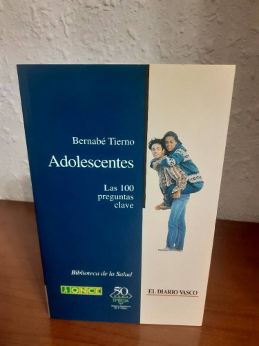 Portada del libro de ADOLESCENTES LAS 100 PREGUNTAS CLAVE