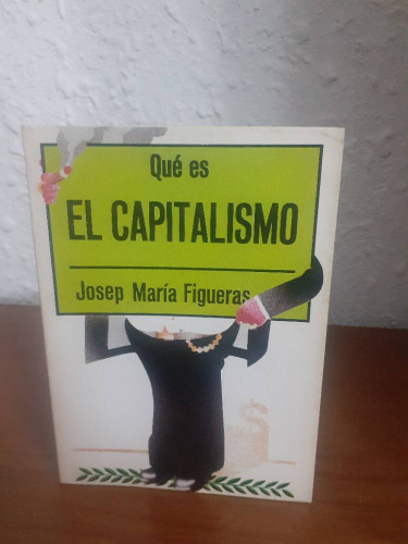 Portada del libro de QUE ES EL CAPITALISMO