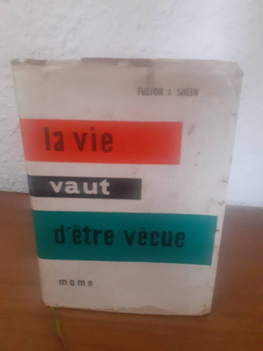 Portada del libro de LA VIE VAUT D'ETRE VECUE