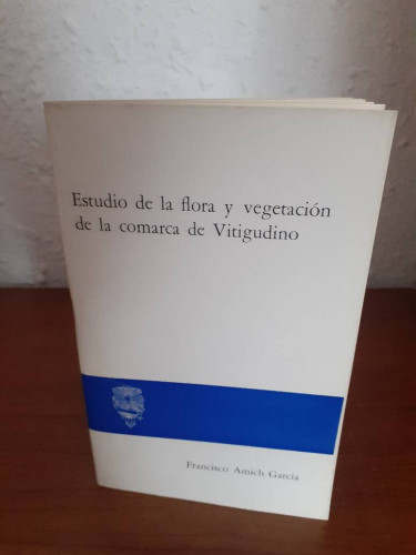 Portada del libro de ESTUDIO DE LA FLORA Y VEGETACION DE LA COMARCA DE VITIGUDINO