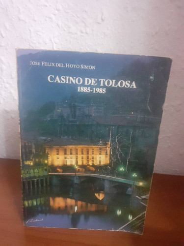 Portada del libro de CASINO DE TOLOSA 1885 1985