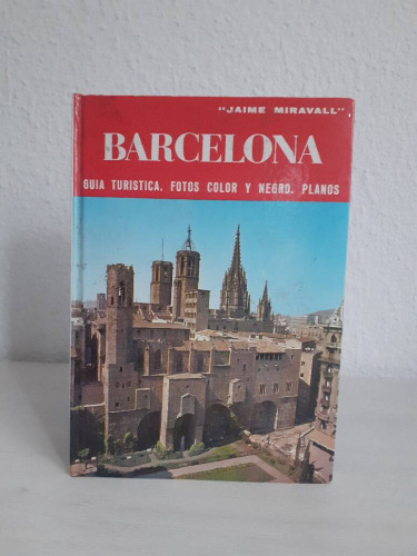 Portada del libro de BARCELONA GUIA TURISTICA FOTOS COLOR Y NEGRO PLANOS