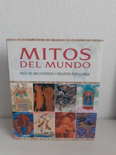 Portada del libro de MITOS DEL MUNDO MAS DE 240 LEYENDAS Y RELATOS POPULARES