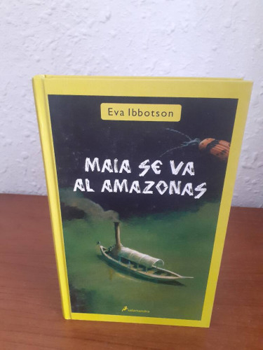 Portada del libro de MAIA SE VA AL AMAZONAS