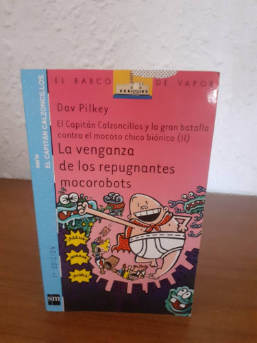 Portada del libro de VENGANZA DE LOS REPUGNANTES MOCOROBOTS, LA