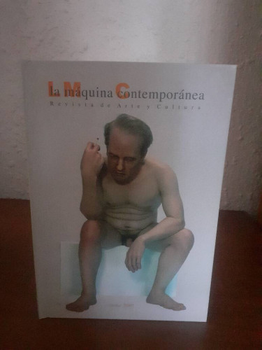 Portada del libro de MAQUINA CONTEMPORANEA REVISTA DE ARTE Y CULTURA OTOÑO 2007 Nº10, LA