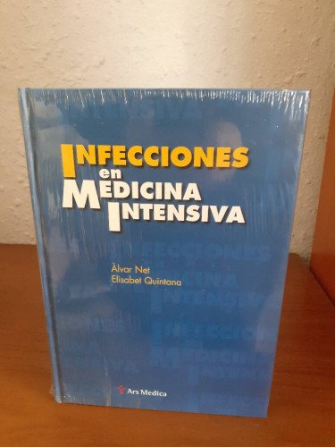 INFECCIONES EN MEDICINA INTENSIVA