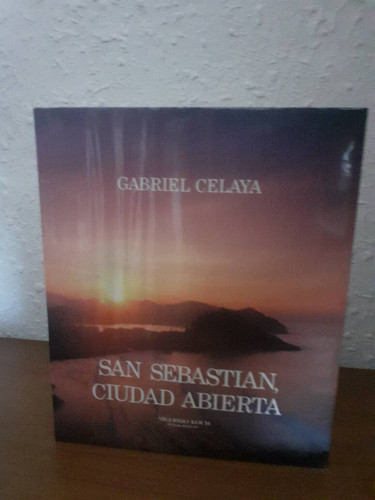 Portada del libro de SAN SEBASTIAN CIUDAD ABIERTA