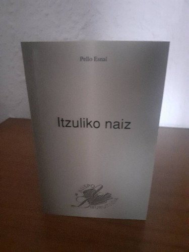 Portada del libro de ITZULIKO NAIZ