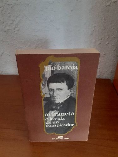 Portada del libro de AVIRANETA O LA VIDA DE UN CONSPIRADOR