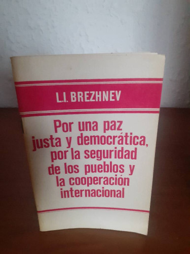 Portada del libro de POR UNA PAZ JUSTA Y DEMOCRATICA POR LA SEGURIDAD DE LOS PUEBLOS Y LA COOPERACION INTERNACIONAL