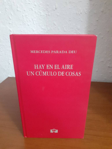 Portada del libro de HAY EN EL AIRE UN CUMULO DE COSAS